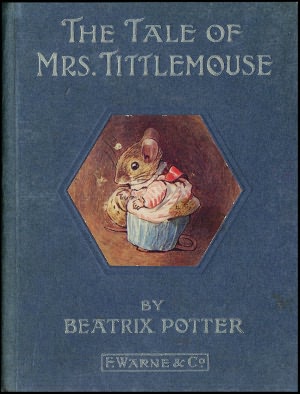 The Tale of Mrs. Tittlemouse *COLOR ILLUSTRATED* - (Formatted & Optimized for Nook)