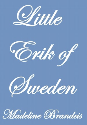 LITTLE ERIK OF SWEDEN