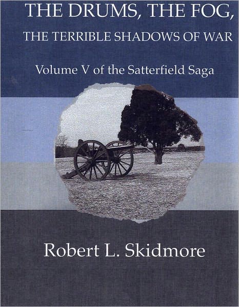 The Drums, The Fog, The Terrible Shadows of War