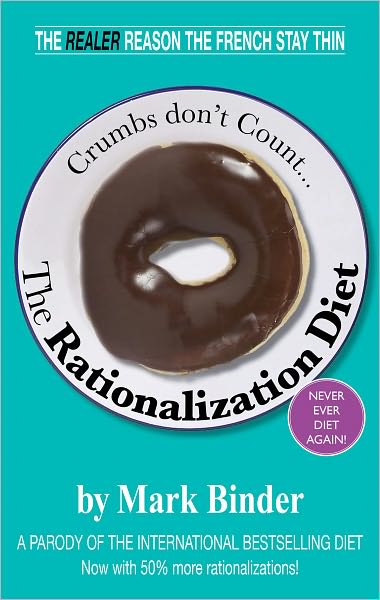 The Rationalization Diet (crumbs don't count)