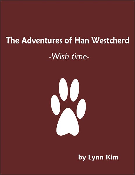 The Adventures of Han Westcherd: Wish Time
