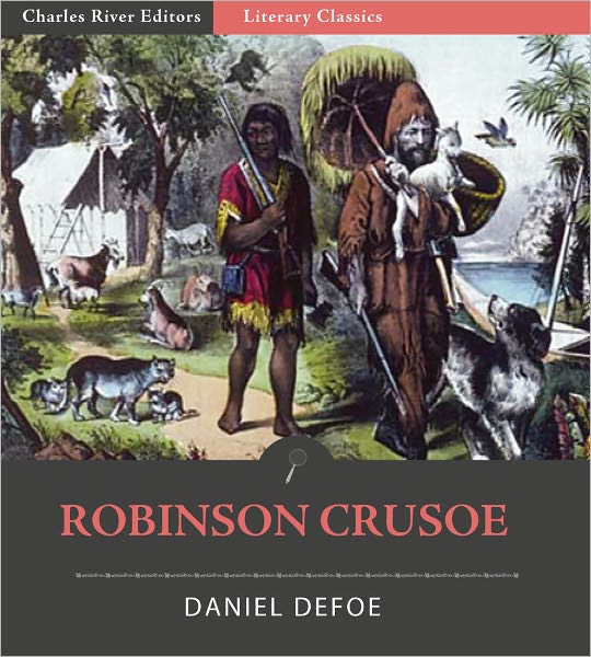 Robinson Crusoe (Illustrated with Original Commentary)
