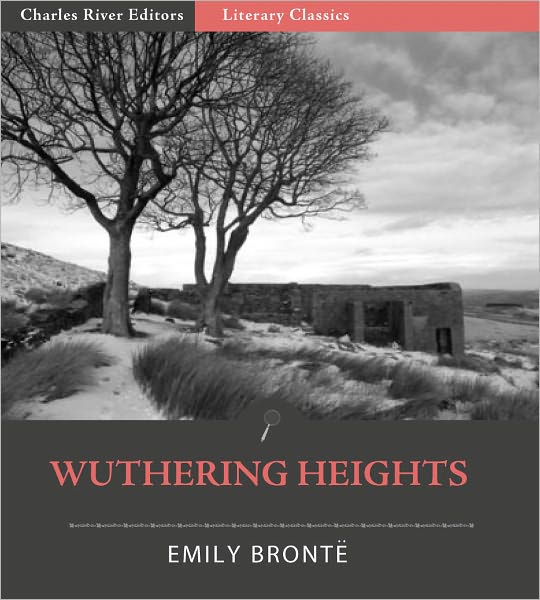 Wuthering Heights (Illustrated with Table of Contents and Original Commentary)