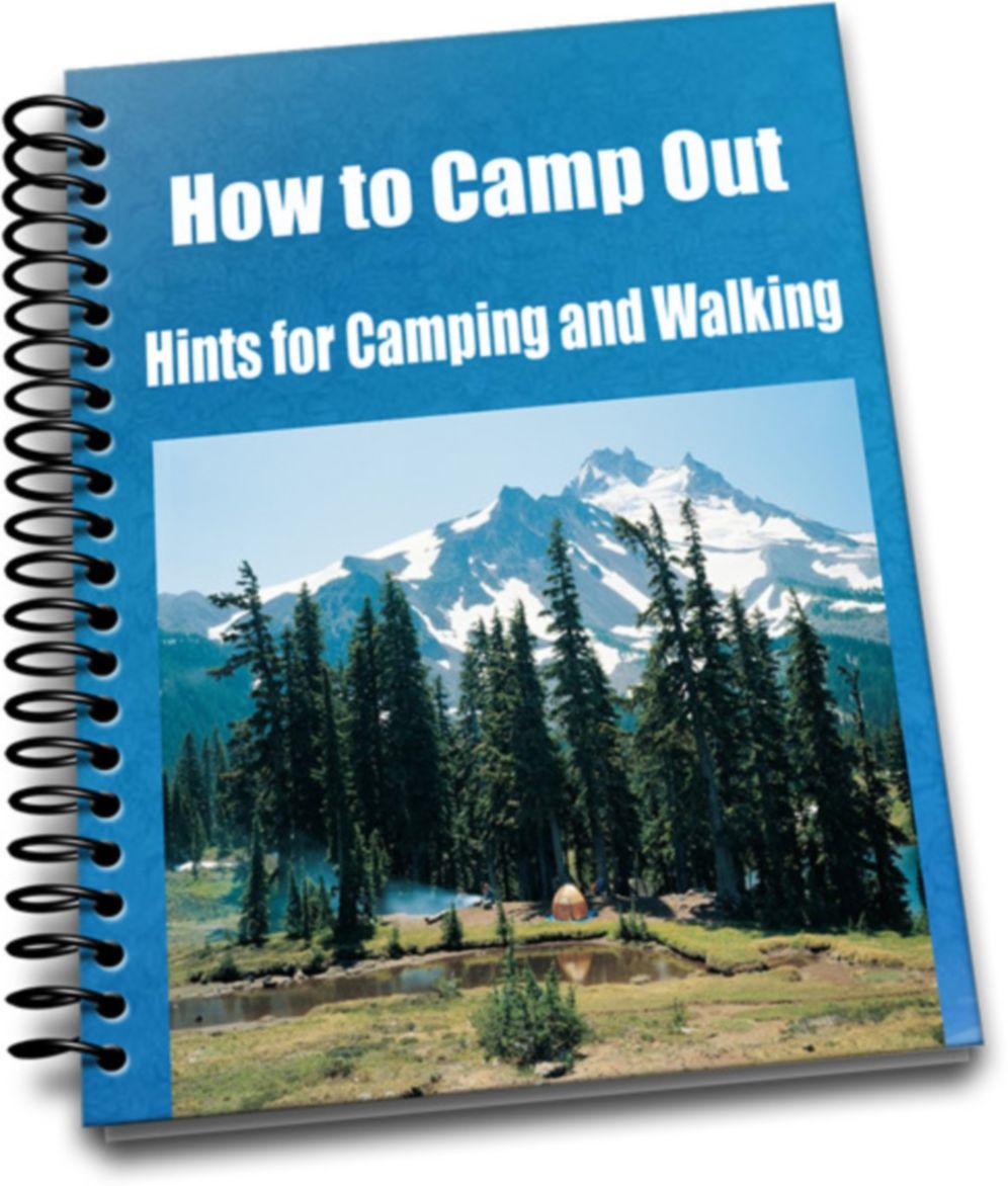How to Camp Out, Hints for Camping and Walking