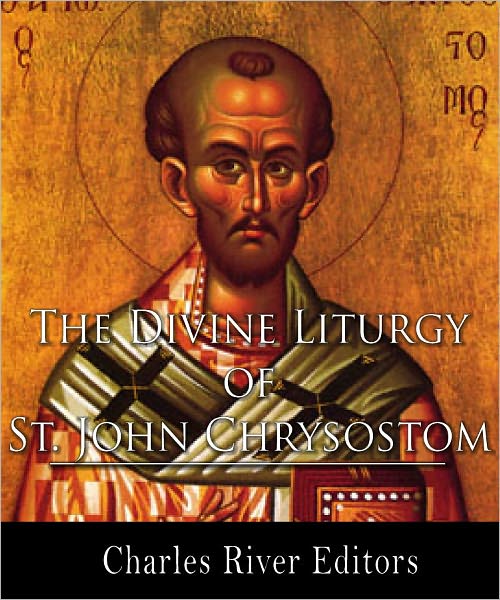 Divine Liturgy of St. John Chrysostom