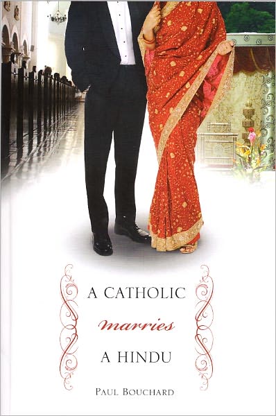 A Catholic Marries a Hindu