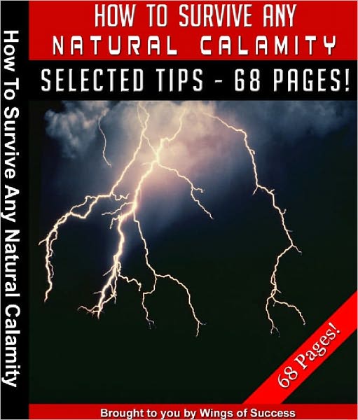 How To Survive Any Natural Calamity