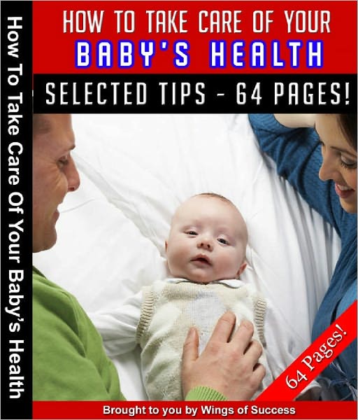 How To Take Care Of Your Baby's Health
