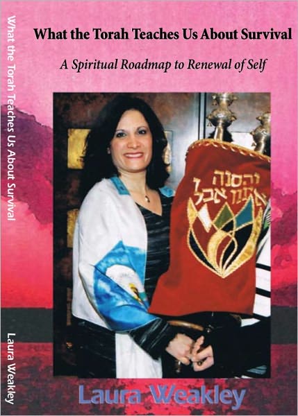 What The Torah Teaches Us About Survival/ A Spiritual Roadmap to Renewal of Self