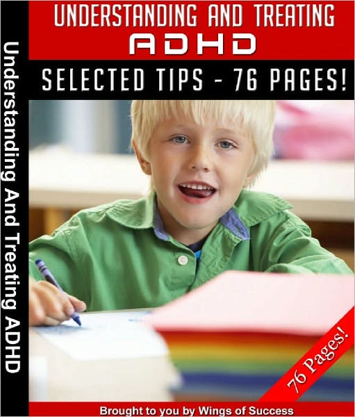 Understanding And Treating ADHD