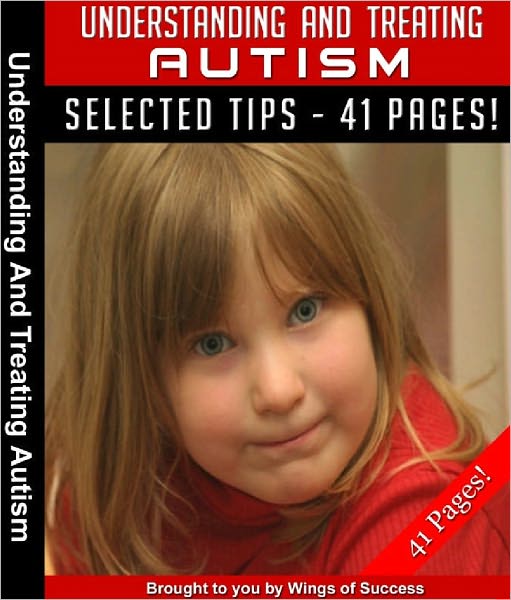 Understanding And Treating Autism