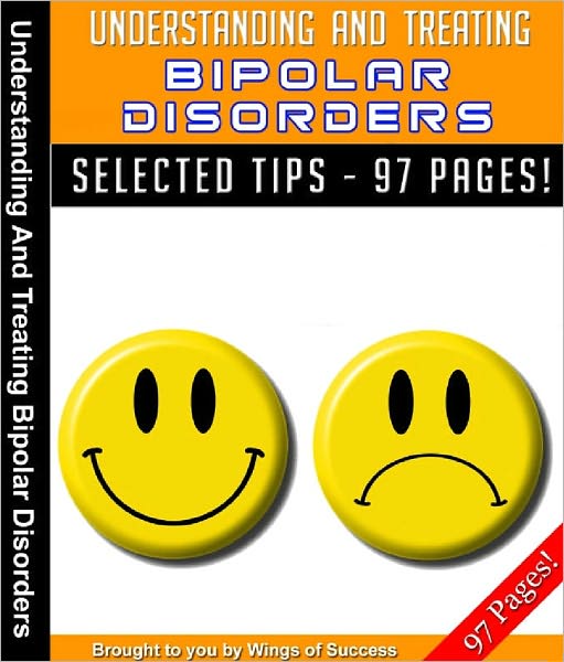 Understanding And Treating Bipolar Disorder