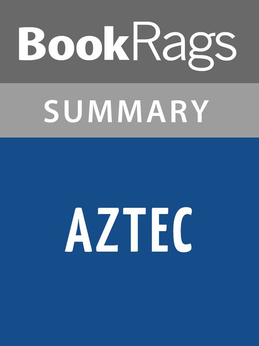 Aztec by Gary Jennings l Summary & Study Guide