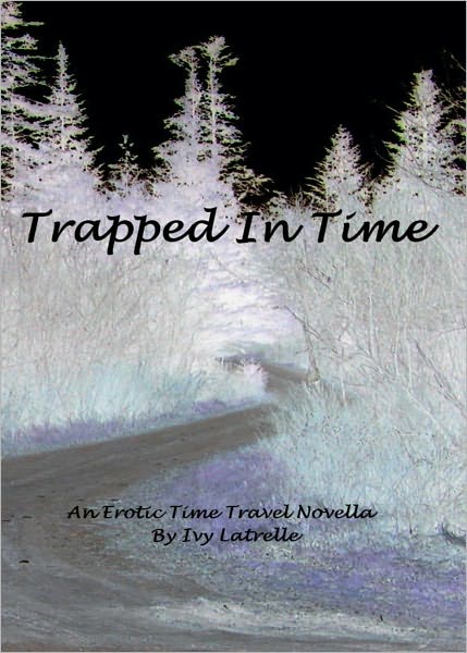 Trapped in Time