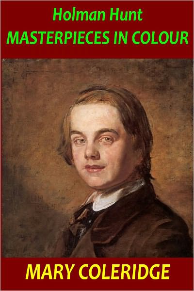 Holman Hunt MASTERPIECES IN COLOUR