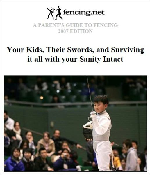 Parent's Guide to Fencing