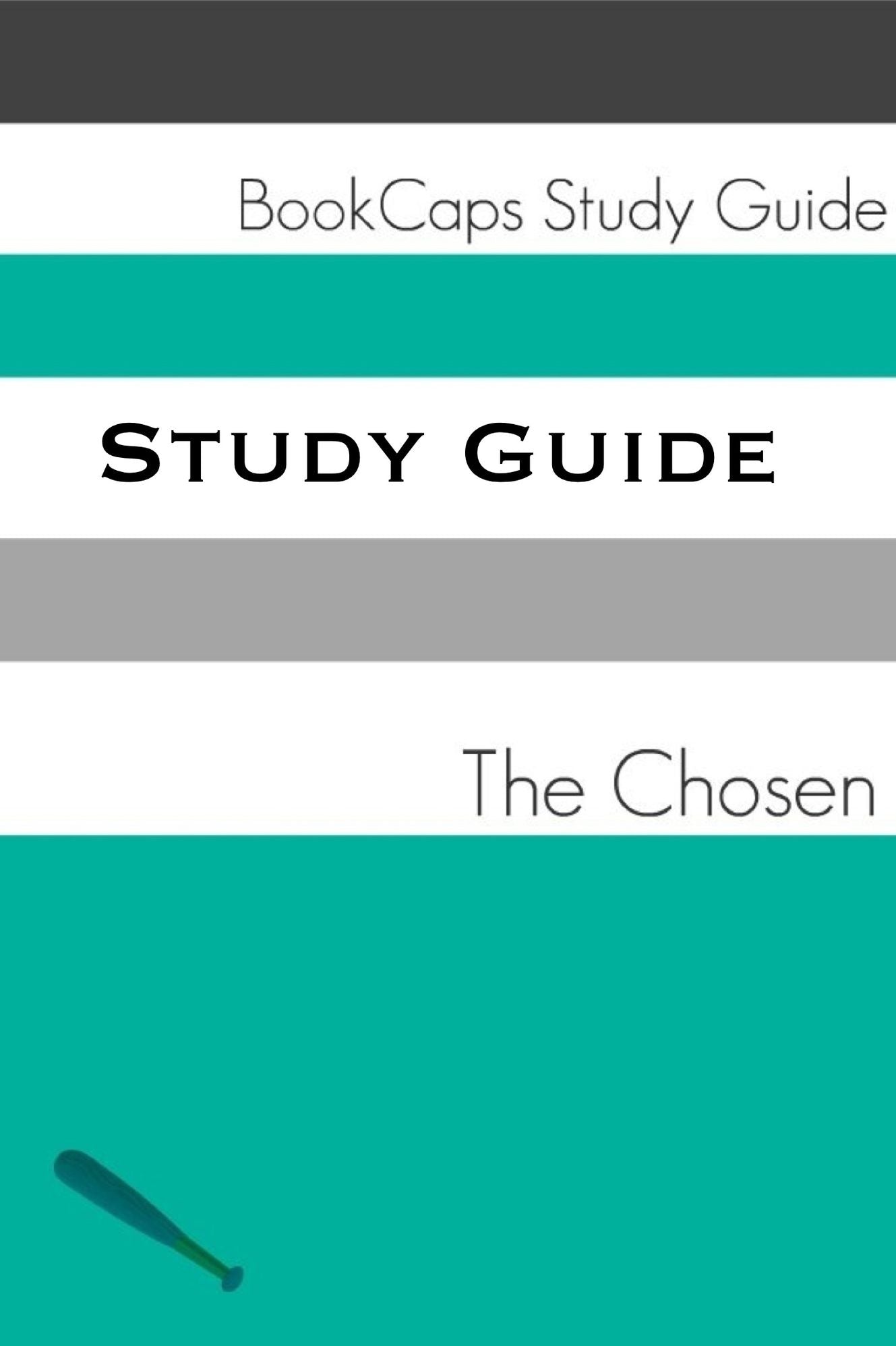 The Chosen (A BookCaps Study Guide)