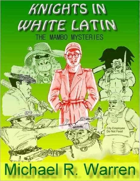 Knights In White Latin: The Mambo Mysteries