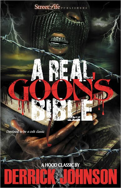 A Real Goon's Bible