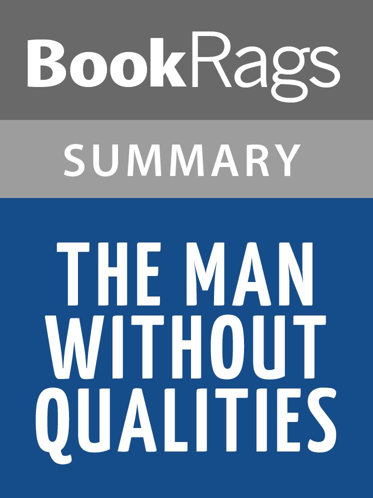The Man Without Qualities by Robert Musil l Summary & Study Guide