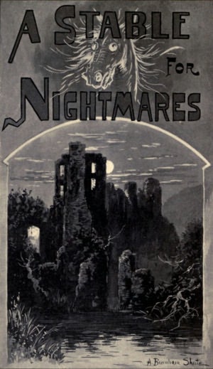 A Stable For Nightmares