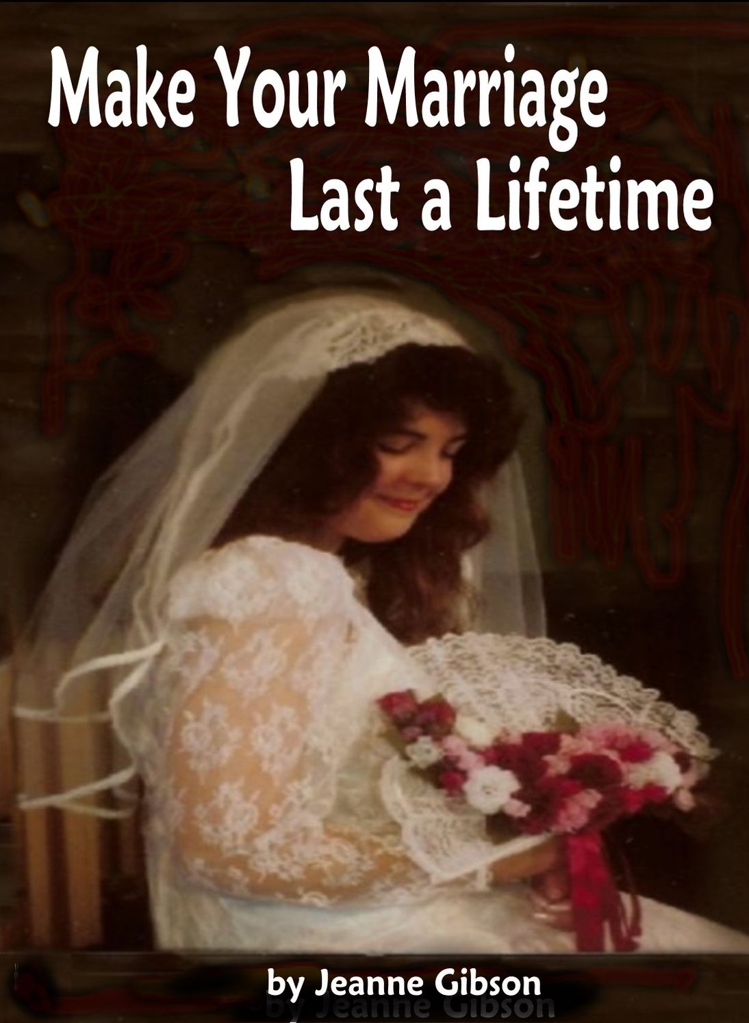 Marriage Should Last a Lifetime