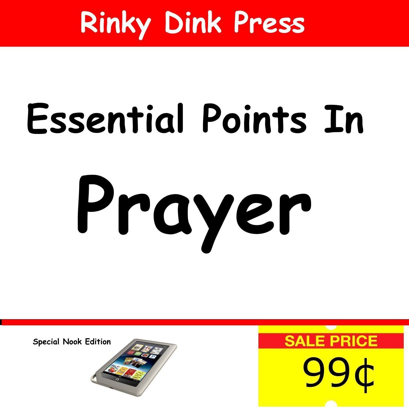 Essential Points in Prayer
