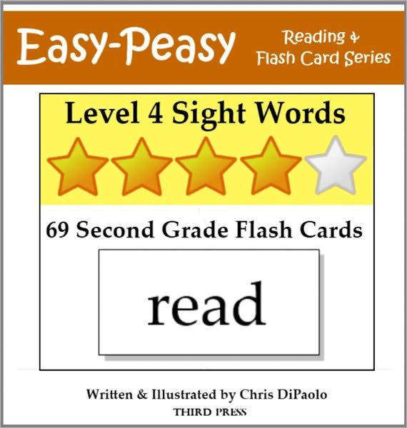Level 4 Sight Words: 69 Second Grade Flash Cards (aka Dolch Words or High Frequency Words)