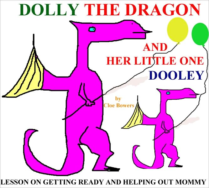 DOLLY and DOOLEY Teach a Lesson to Brush your Teeth, Walk the Dog, Make your Bed and More (A Children's Picture Book)