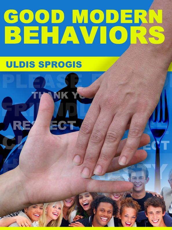 GOOD MODERN BEHAVIORS