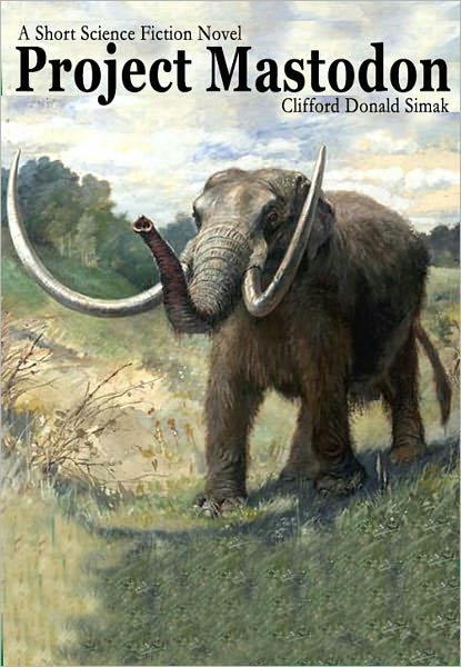 Project Mastodon: A Short Science Fiction Novel