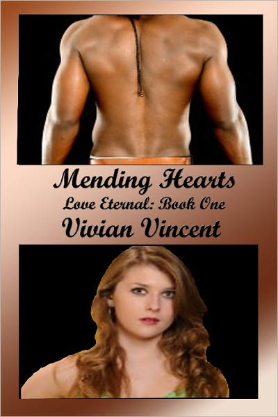 Mending Hearts: Love Eternal Book One
