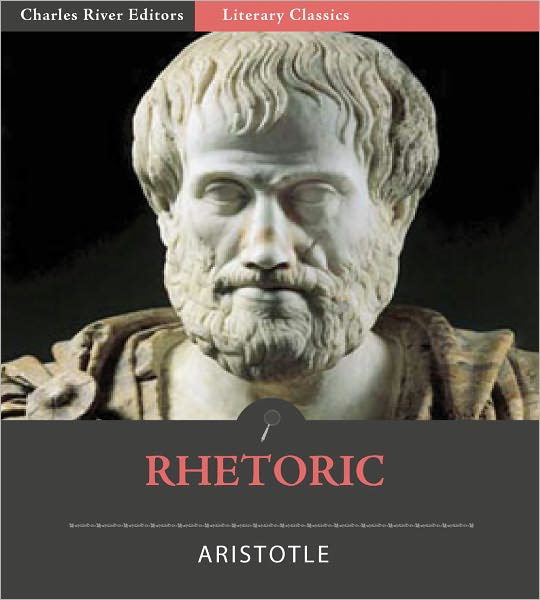 Rhetoric (Illustrated with TOC and Original Commentary)