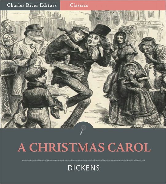 A Christmas Carol (Illustrated with Original Commentary)