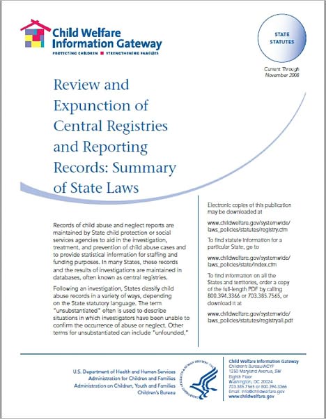 Review and Expunction of Central Registries and Reporting Records: Summary of State Laws
