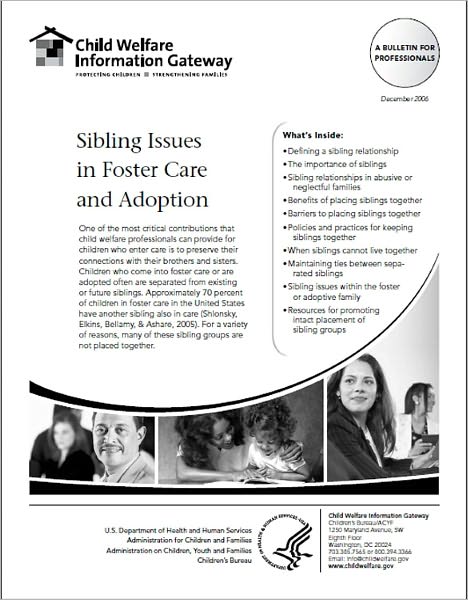Sibling Issues in Foster Care and Adoption