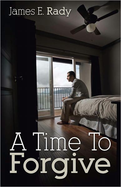 A Time to Forgive