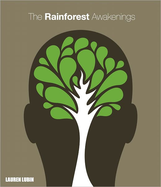 The Rainforest Awakenings