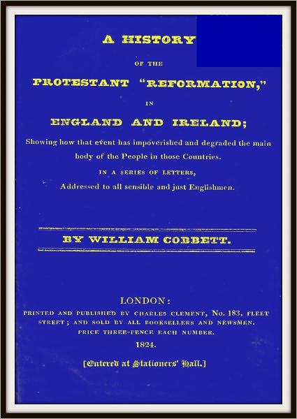 A History of the Protestant "Reformation" in England and Ireland