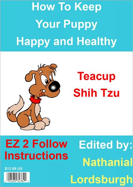 How To Keep Your Teacup Shih Tzu Happy and Healthy