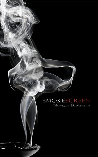 Smoke Screen (Malignant Mind Series, Vol. 3)