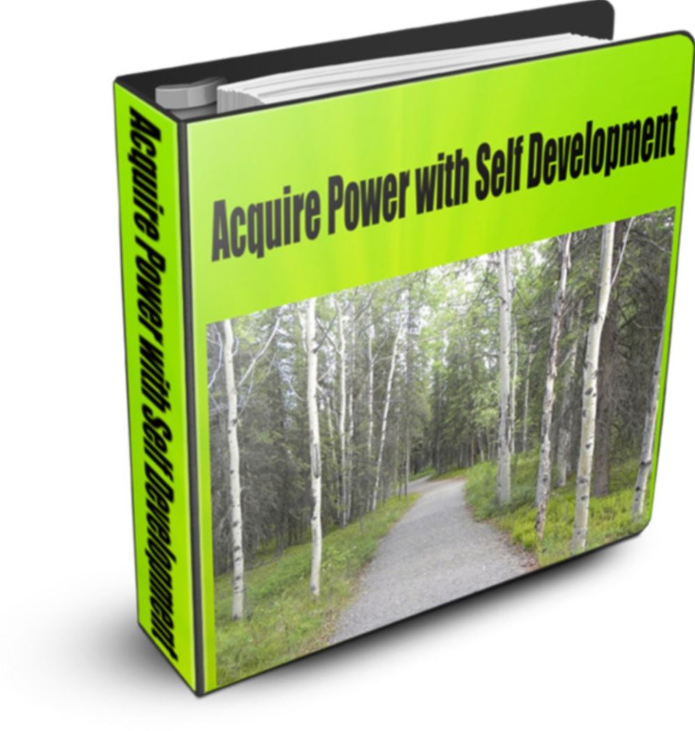 Acquire Power with Self Development