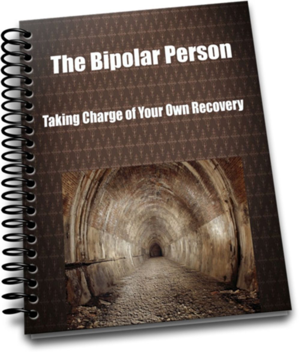 The Bipolar Person-Taking Charge of Your Own Recovery