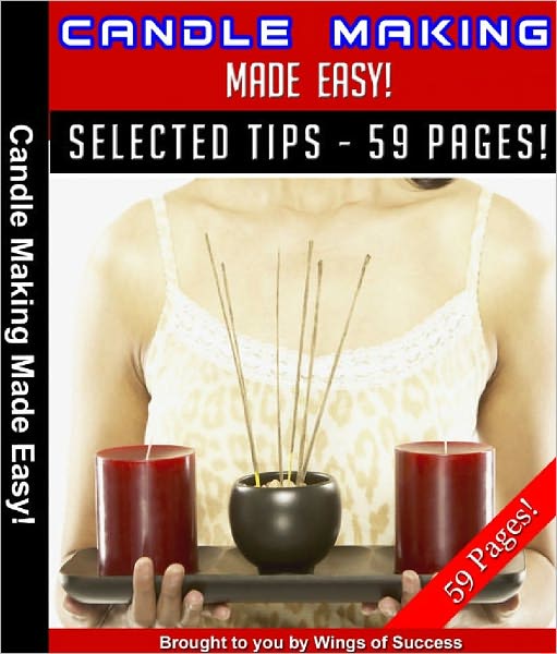 Candle Making Made Easy