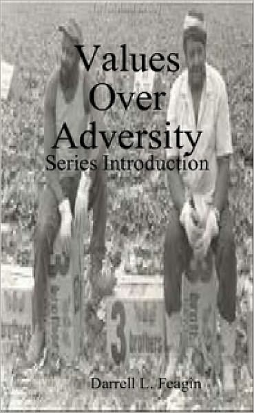 Values Over Adversity