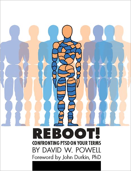 REBOOT! Confronting PTSD on Your Terms: A Workbook
