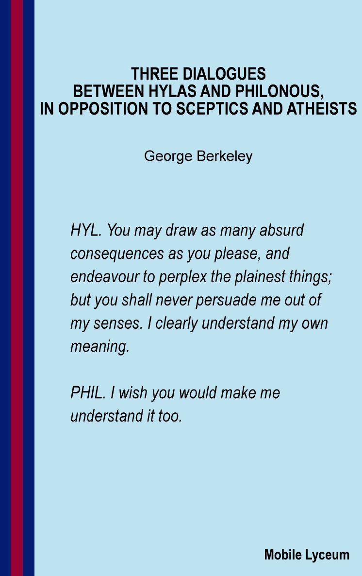 Three Dialogues Between Hylas and Philonous
