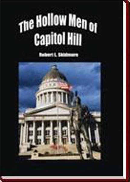 The Hollow Men of Capitol Hill