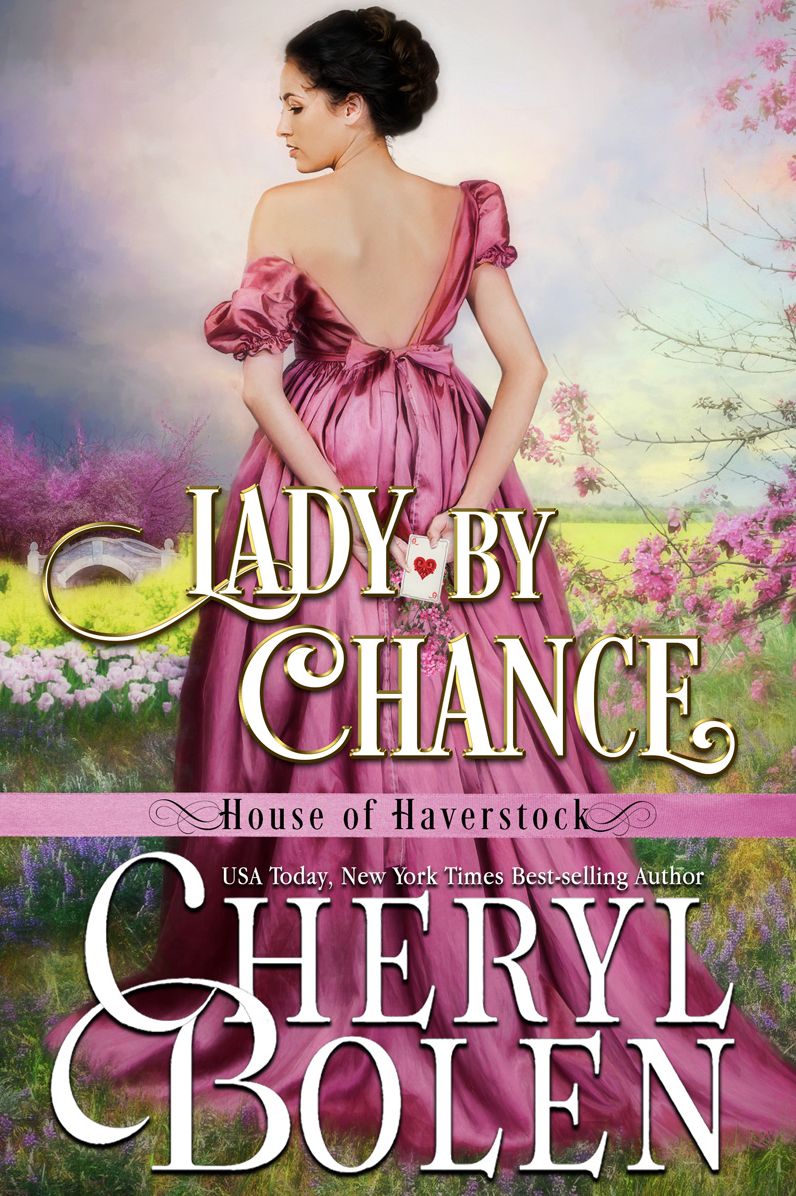 Lady by Chance (House of Haverstock, Book 1)