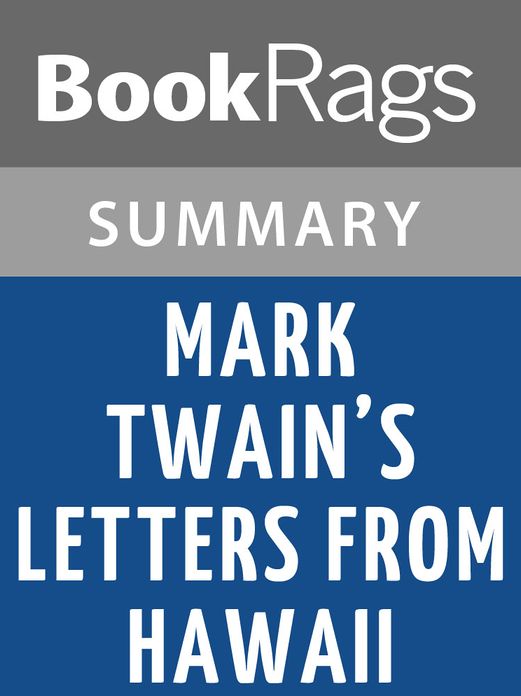 Mark Twain's Letters from Hawaii by Mark Twain l Summary & Study Guide